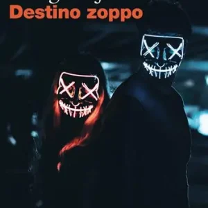Destino zoppo Compra Adesso