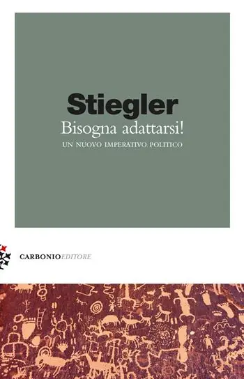 Bisogna adattarsi. Un nuovo imperativo politico Ultime Pezzi