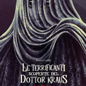 Popolare Le Panas. Le terrificanti scoperte del dottor Kraus