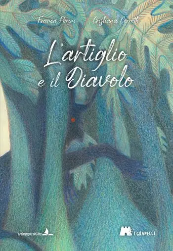 L‘artiglio e il diavolo. Ediz. illustrata Sconto