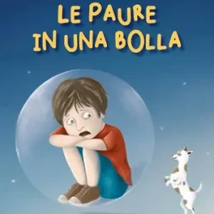 Offerta Del Giorno Le paure in una bolla. Ediz. a colori