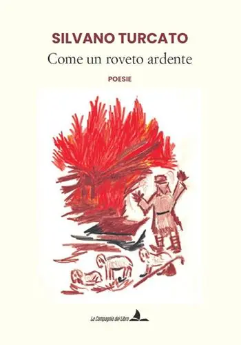 Ordina Subito Come un roveto ardente