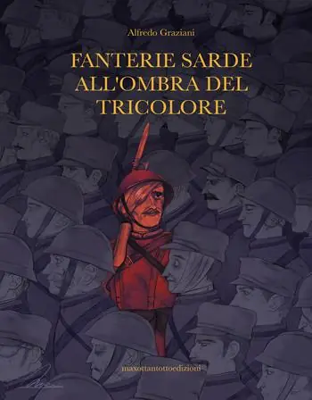 Fanterie sarde all‘ombra del tricolore Super Prezzo