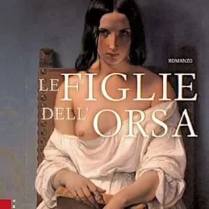 Prezzo Ridotto Le figlie dell‘orsa