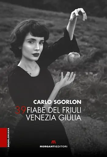39 fiabe del Friuli Venezia Giulia Compra Oggi Stesso