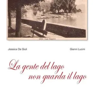La gente del lago non guarda il lago Promozione