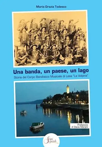 Occasione Una banda, un paese, un lago. Storia del Corpo Bandistico Musicale di Lesa «La Volpina»