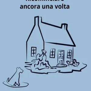 Ricominciare ancora una volta Solo Oggi