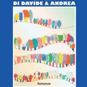 Storia di Davide e Andrea Non Perdere