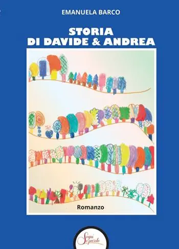 Storia di Davide e Andrea Non Perdere