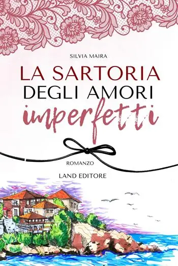 La sartoria degli amori imperfetti Offerta Limitata