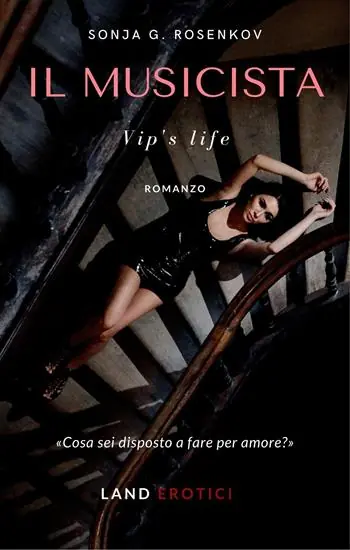Il musicista. Vip‘s life Offerta Del Giorno