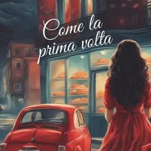 Come la prima volta Must-Have