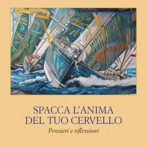 Spacca l‘anima del tuo cervello. Pensieri e riflessioni Di Tendenza