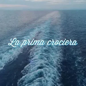 La prima crociera Prezzo Scontato
