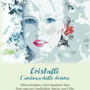 Vendita Finale Cristalli. L‘anima delle donne