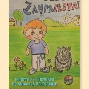 Super Prezzo Il mio amico Zampalesta! Ediz. illustrata