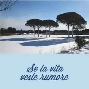 Economico Se la vita veste rumore