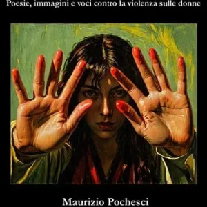 Non più silenzio. Poesie, immagini e voci contro la violenza sulle donne Promozione Esclusiva