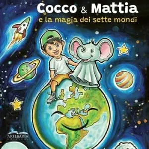 Cocco & Mattia e la magia dei sette mondi Miglior Prezzo