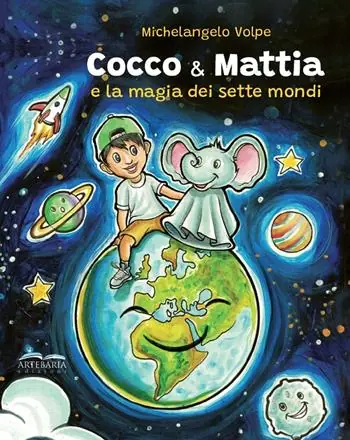Cocco & Mattia e la magia dei sette mondi Miglior Prezzo