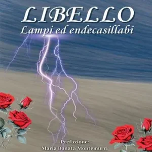 Offerta Lampo Libello. Lampi ed endecasillabi