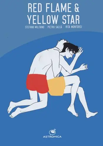Soddisfatti O Rimborsati Red Flame and Yellow Star. Ediz. italiana