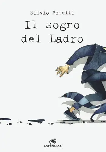 Più Venduto Il sogno del ladro