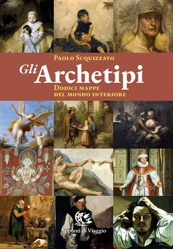 Spedito Oggi Gli archetipi. Dodici mappe del mondo interiore