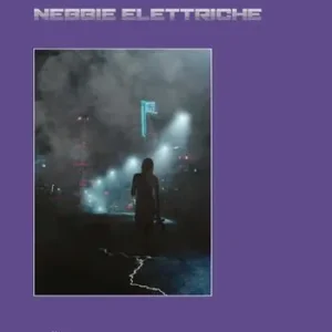 Nebbie elettriche Solo Oggi