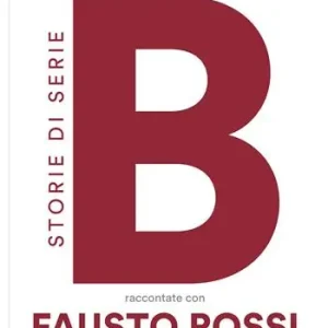 Offerta Lampo Storie di serie B