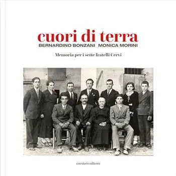 Prezzo Di Fabbrica Cuori di terra. Memoria per i sette fratelli Cervi