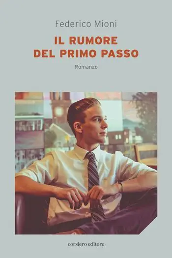 Nuova Collezione Il rumore del primo passo