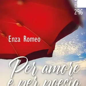 Non Perdere Per amore e per poesia