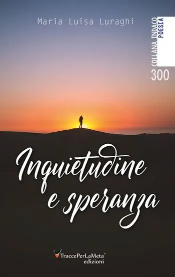 Spedito Oggi Inquietudine e speranza