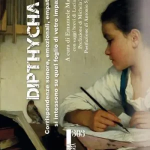 Offerta Lampo Dipthycha 4. Corrispondenze sonore, emozionali, empatiche... si intessono su quel foglio di vetro impazzito...
