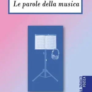 Subito Disponibile Le parole della musica