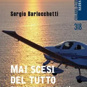 Di Tendenza Mai scesi del tutto. (Filosofia del volo)