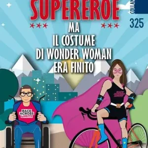 Volevo essere un supereroe ma il costume di wonder woman era finito Popolare