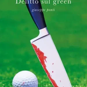 Reso Gratuito Delitto sul green