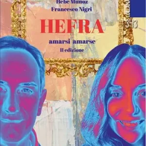 Non Perdere Hefra. Amarsi amarse. Ediz. italiana e spagnola