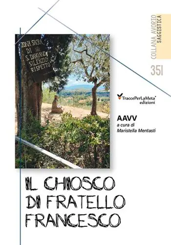 Il chiosco di San Francesco Nuovo Arrivo
