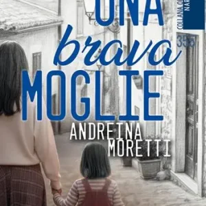 Una brava moglie Solo Oggi