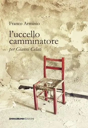 Sconto L‘uccello camminatore. Per Gianni Celati