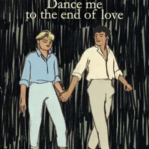 Dance me to the end of love. Ediz. italiana Compra Oggi Stesso