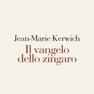 Bestseller Il vangelo dello zingaro