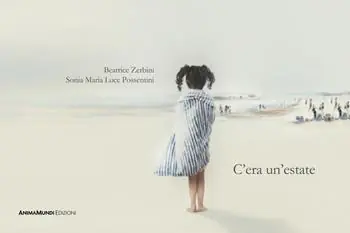 C‘era un‘estate. Ediz. a colori Non Perdere