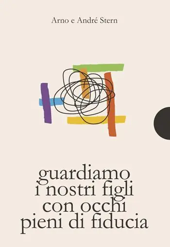 Affare Guardare i nostri figli con occhi pieni di fiducia