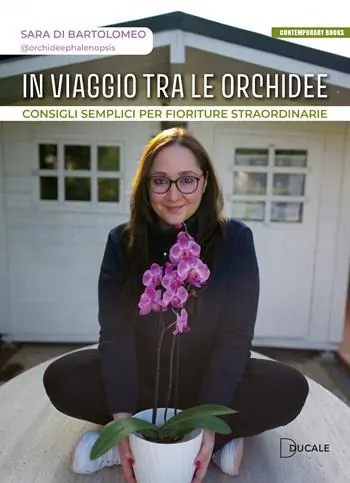 In viaggio tra le orchidee. Consigli semplici per fioriture straordinarie Offerta Lampo