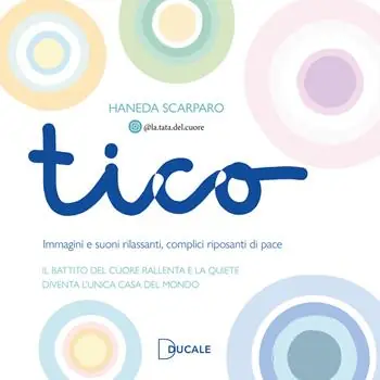 Tico. Immagini e suoni rilassanti, complici riposanti di pace Reso Gratuito
